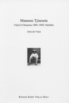 Manasse Tjiseseta, Chief of Omaruru, 1884–1898, Namibia